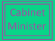 Cabinet Minister